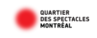 Quartier des spectacles fier partenaire de la Maison Théâtre